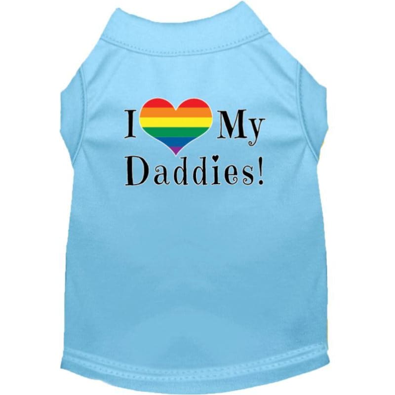 I Love My Daddies Dog T-Shirt MIRAGE T-SHIRT, MORE COLOR OPTIONS