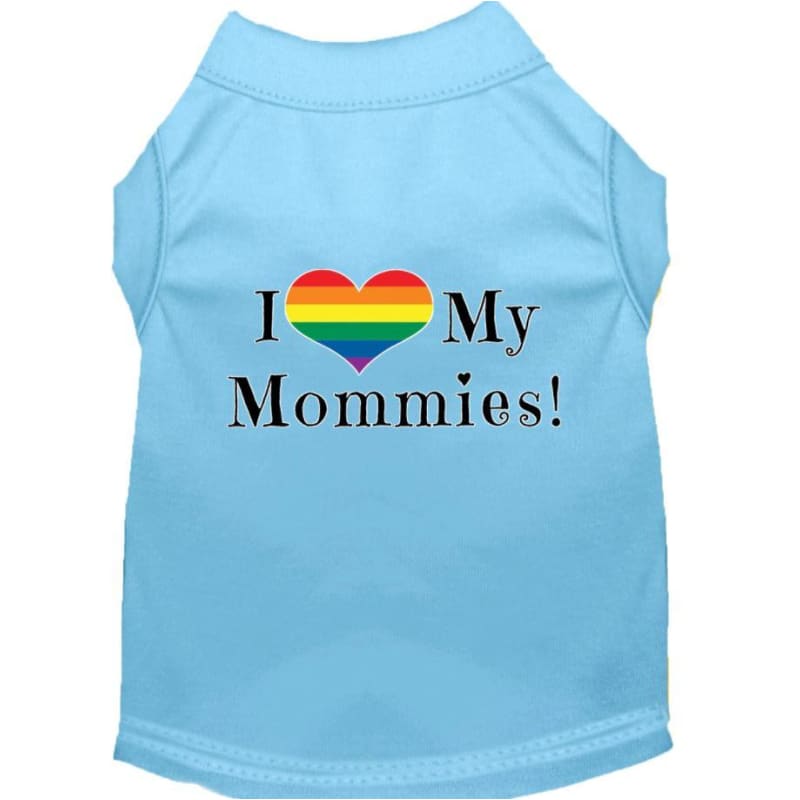 I Love My Mommies Dog T-Shirt MIRAGE T-SHIRT, MORE COLOR OPTIONS