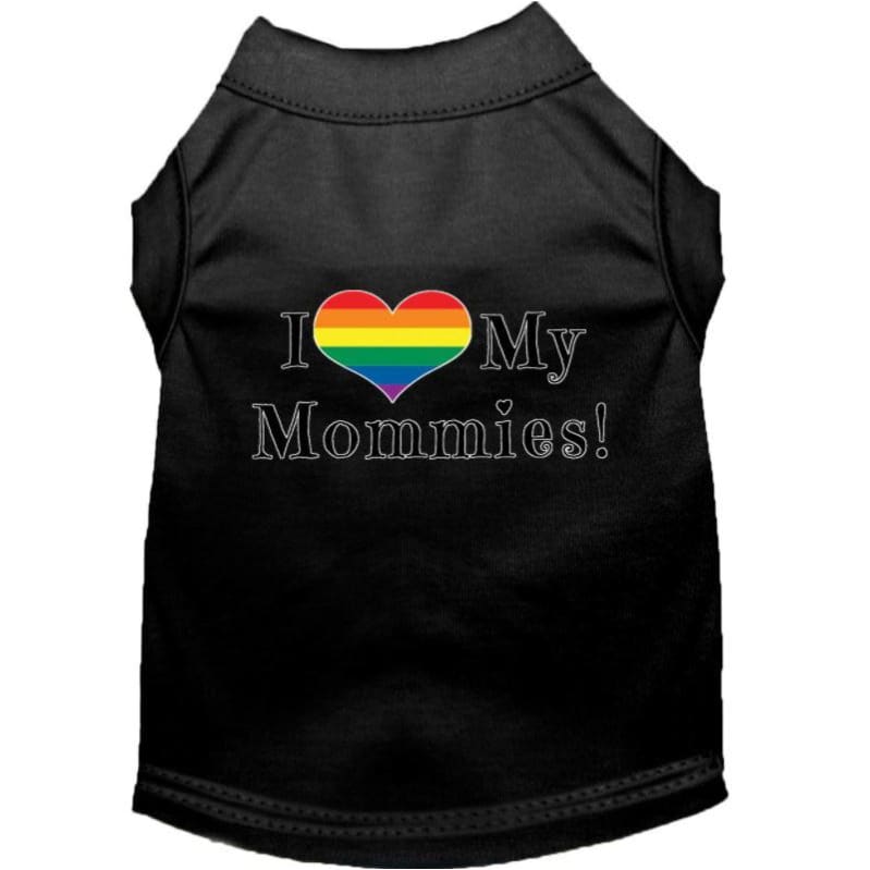 I Love My Mommies Dog T-Shirt MIRAGE T-SHIRT, MORE COLOR OPTIONS