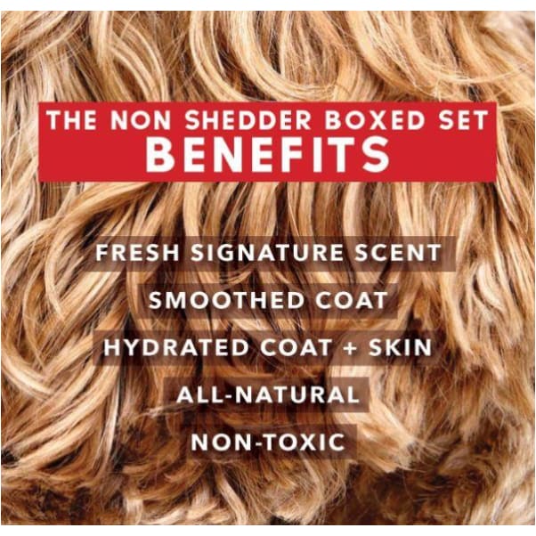 The Non Shedder Shampoo + Conditioner Box Set NEW ARRIVAL