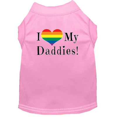 I Love My Daddies Dog T-Shirt MIRAGE T-SHIRT, MORE COLOR OPTIONS