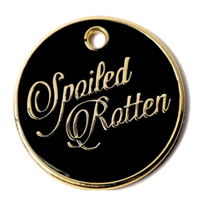Spoiled Rotten Engravable Pet ID Tag NEW ARRIVAL