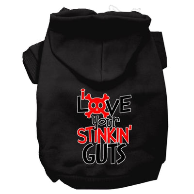Love Your Stinkin’ Guts Dog Hoodie MORE COLOR OPTIONS