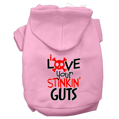 Love Your Stinkin’ Guts Dog Hoodie MORE COLOR OPTIONS